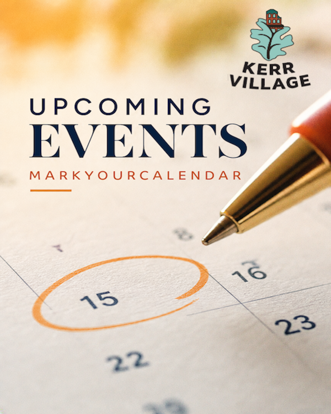 Kerr Village Upcoming Events Fall 2026